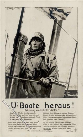 U-Boot U-Boote Heraus Sign. Koch-Gotha, Fritz Künstlerkarte 1917 I-II - Oorlog