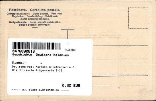 Deutsche Post Marokko Briefmarken Auf Ansichtskarte Präge-Karte I-II - Geschiedenis