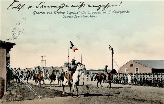 Kolonien Deutsch-Südwestafrika Lüderitzbucht General Von Trotha Begrüßt Die Truppen Stpl. Swakopmund 15.9.07 I-II Coloni - Geschiedenis