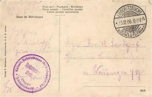 Kolonien Deutsch-Südwestafrika Lüderitzbucht Stpl. Lüderitzbucht 5.12.06 U. Soldatenbrief Stempel Etappe Lüderitzbucht I - Geschiedenis