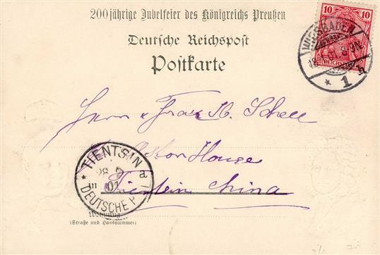 Kolonien Kiautschou Deutsche Kolonien 200 Jahre Königreich Preussen Stpl. 18.1.1901 Nach Tientsin 28.2.01 Präge-Karte I- - Storia