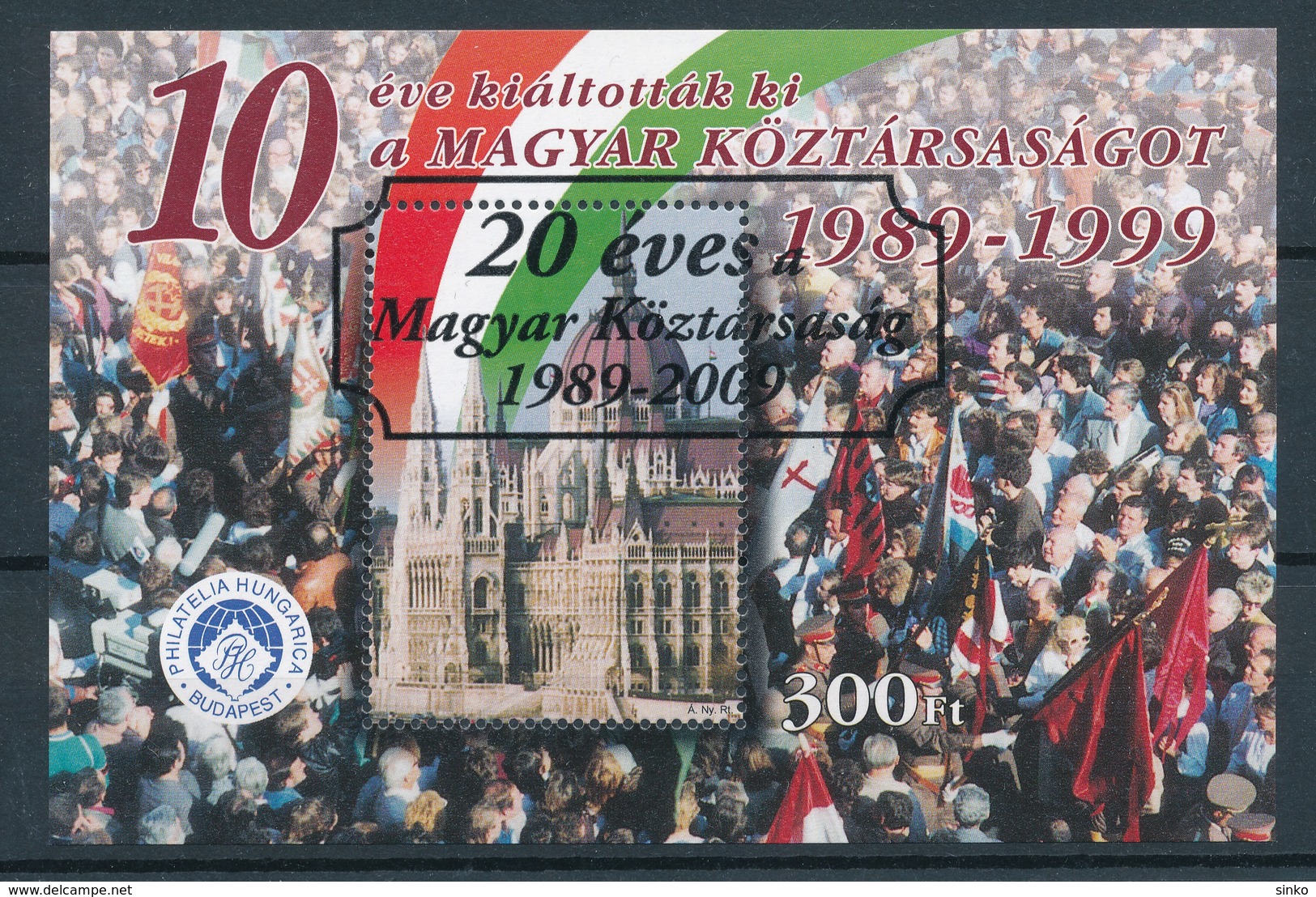 2009. The Hungarian Republic Is 20 Years Old - Commemorative Sheet With Overprint - Feuillets Souvenir