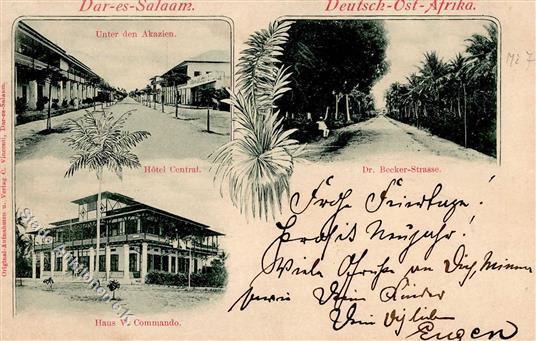 Kolonien Deutsch-Ostafrika Dar-es-Salaam Unter Den Akazien Hotel Cetral Dr. Becker Strasse U. Haus V Commando Stpl. Dar- - Geschiedenis