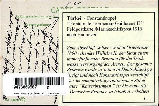 Kolonien Deutsche Post Türkei Konstantinopel Kaiser Wilhelm Brunnen I-II Colonies - Geschiedenis