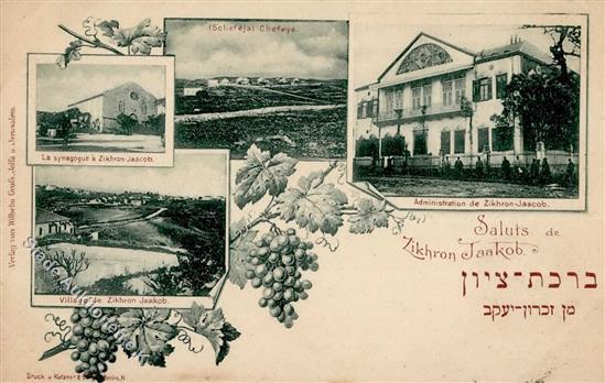 Kolonien PALÄSTINA - ZIKHRON JAAKOB Mit Synagoge - O Jerusalem 1898 I-II Synagogue Colonies - Storia