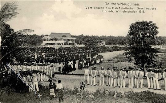 Kolonien Deutsch Neuguinea Friedrich Wilhelmshafen Besuch Des Ostasiatischen Geschwaders 1913 I-II Colonies - Storia