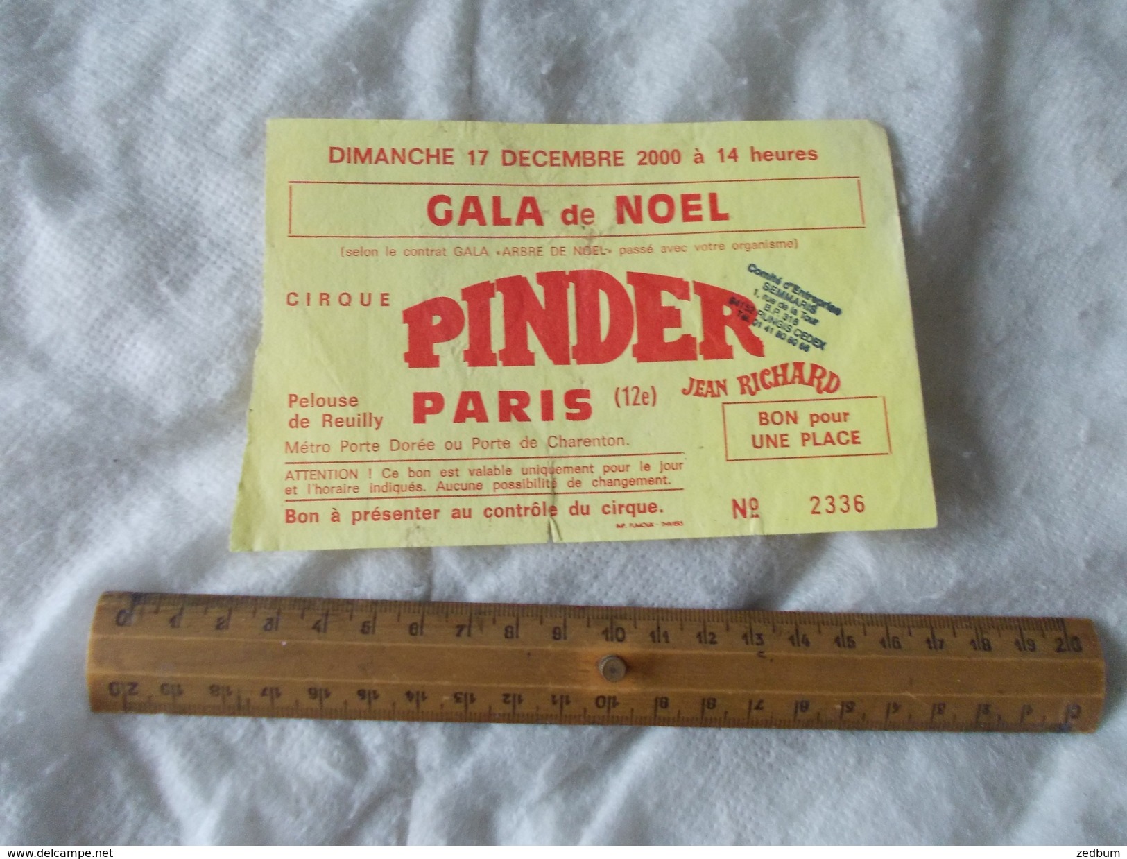 Ticket Gala De Noel Cirque Pinder Jean Richard 17 Decembre 2000 Paris - Tickets - Entradas