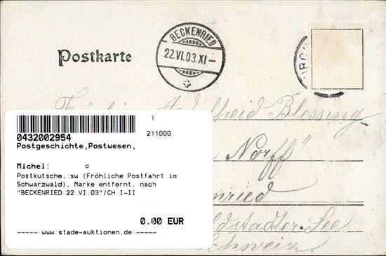 Postkutsche, Sw (Fröhliche Postfahrt Im Schwarzwald), Marke Entfernt, Nach BECKENRIED 22.VI.03"/CH I-II" - Unclassified