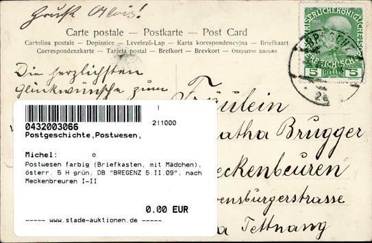 Postwesen Farbig (Briefkasten, Mit Mädchen), österr. 5 H Grün, DB BREGENZ 5.II.09", Nach Meckenbreuren I-II" - Non Classificati