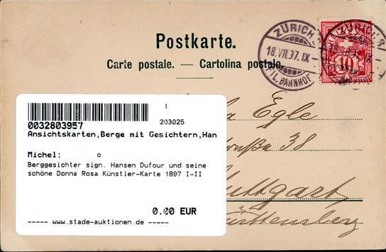 Berggesichter Sign. Hansen Dufour Und Seine Schöne Donna Rosa Künstler-Karte 1897 I-II Face à La Montagne - Fiabe, Racconti Popolari & Leggende
