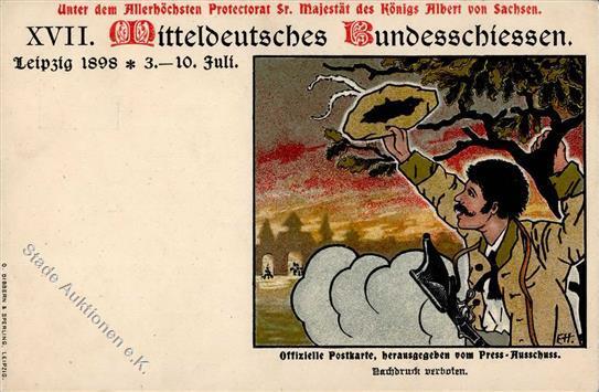 Schützenfest Leipzig (O7000) XVII Mitteldeutsches Bundesschießen  Privatganzsache 1898 I-II - Altri & Non Classificati