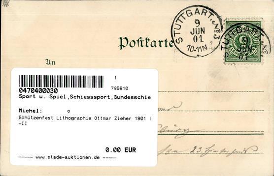 Schützenfest Lithographie Ottmar Zieher 1901 I-II - Altri & Non Classificati