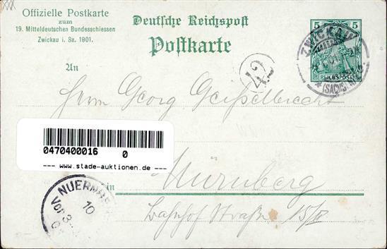 Schützenfest Zwickau (O9500) 19. Mitteldeutsches Bundesschießen  Privatganzsache 1901 I-II - Altri & Non Classificati