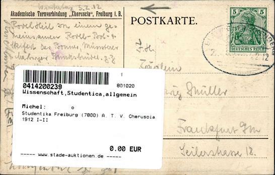 Studentika Freiburg (7800) A. T. V. Cheruscia 1912 I-II - Non Classificati