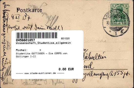 Studentika GÖTTINGEN - Die CORPS Von Göttingen I-II - Zonder Classificatie