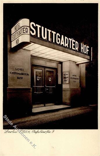 Kreuzberg (1000) Hotel Stuttgarter Hof Anhalter Straße 9 I-II (Stauchung) - Andere & Zonder Classificatie