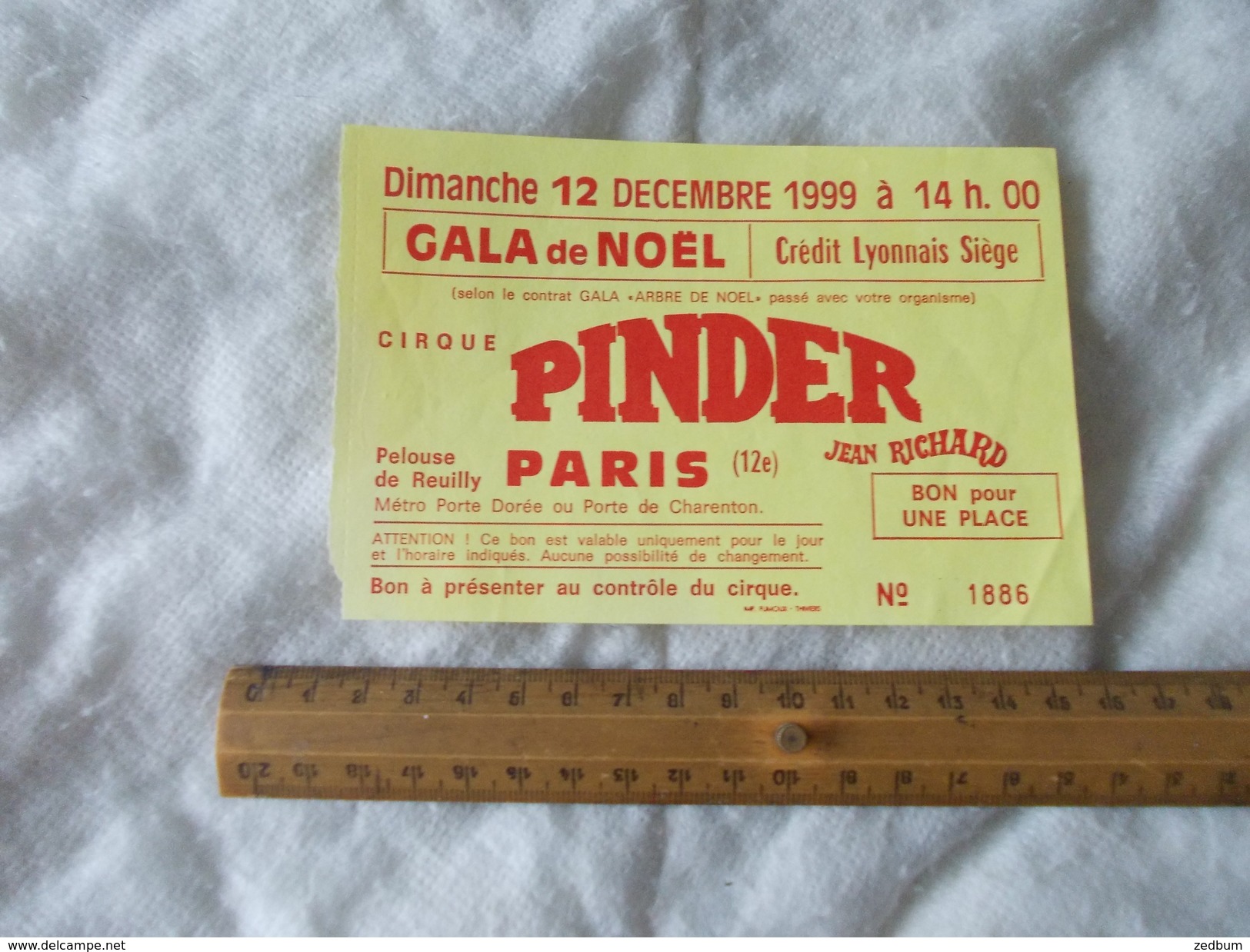 Ticket Gala De Noel Au Cirque Pinder Jean Richard Paris 12 Decembre 1999 - Biglietti D'ingresso