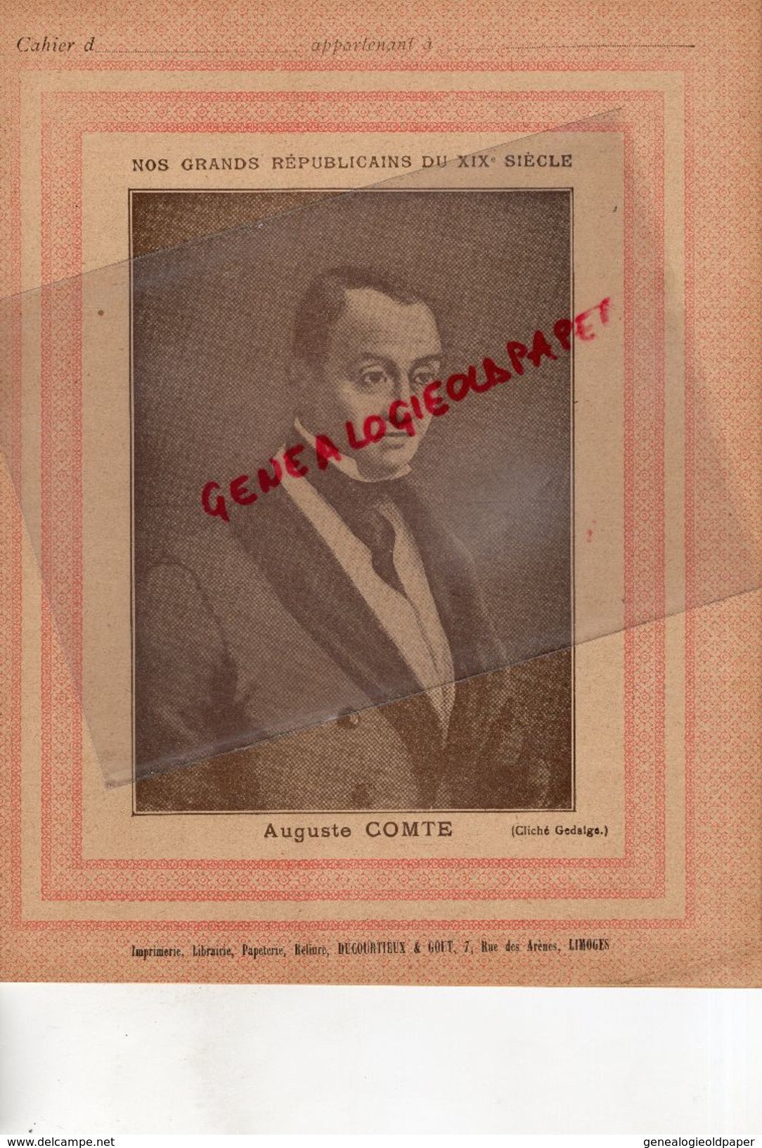 34- MONTPELLIER-PROTEGE CAHIER- IMPRIMERIE DUCOURTIEUX LIMOGES-GRANDS REPUBLICAINS XIX E SIECLE-AUGUSTE COMTE - Colecciones & Series