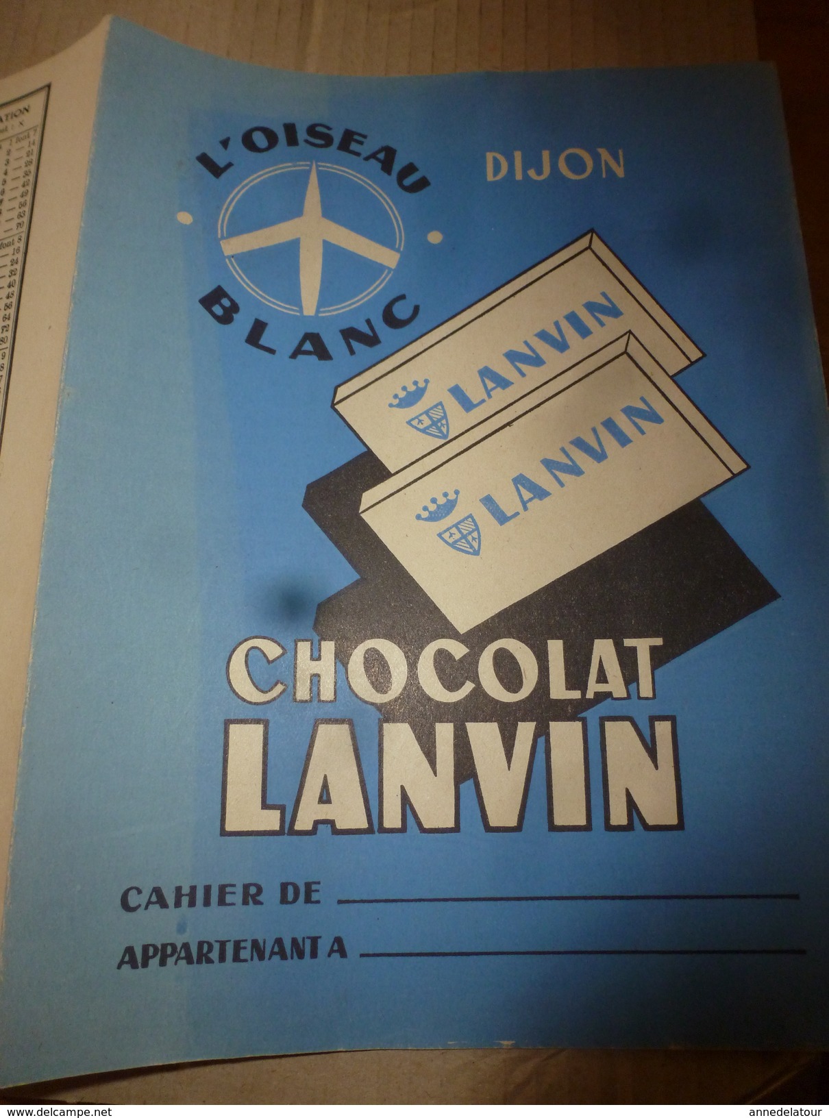 1945 Protège Cahier "L'oiseau Blanc à Dijon). CHOCOLAT LANVIN Avec Table Multiplication - Cacao