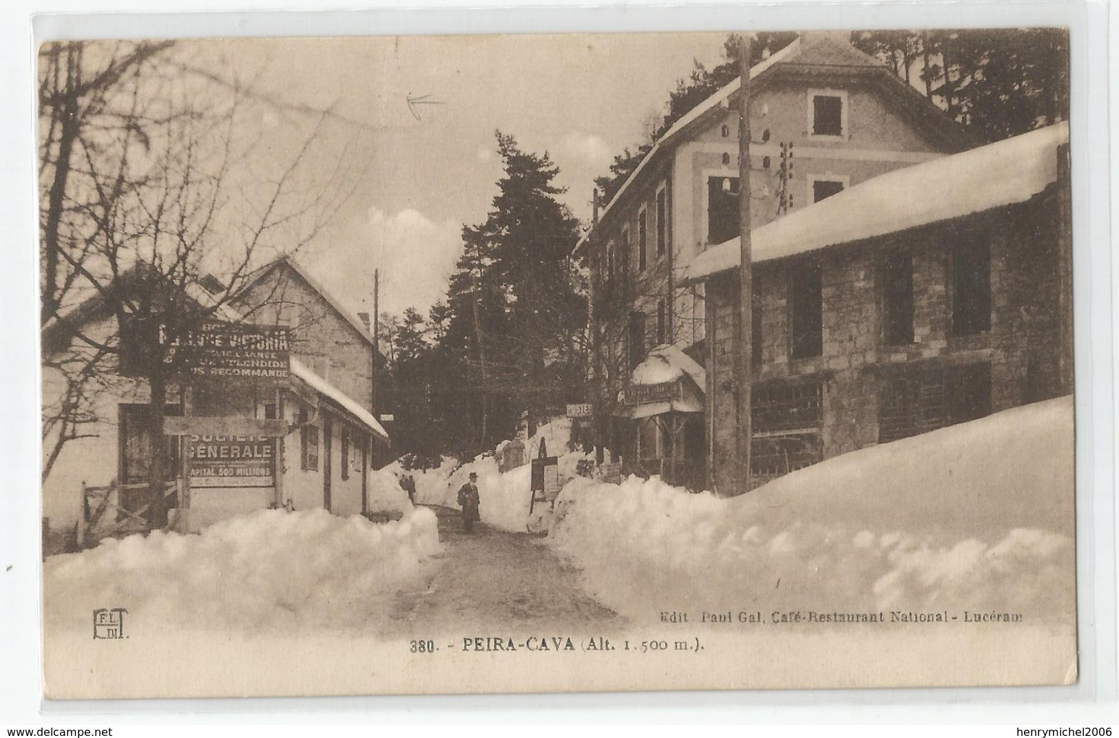 06 Peira Cava  Route Postes 1924 Ed Paul Gal Café Restaurant National - Lucéram - Lucéram