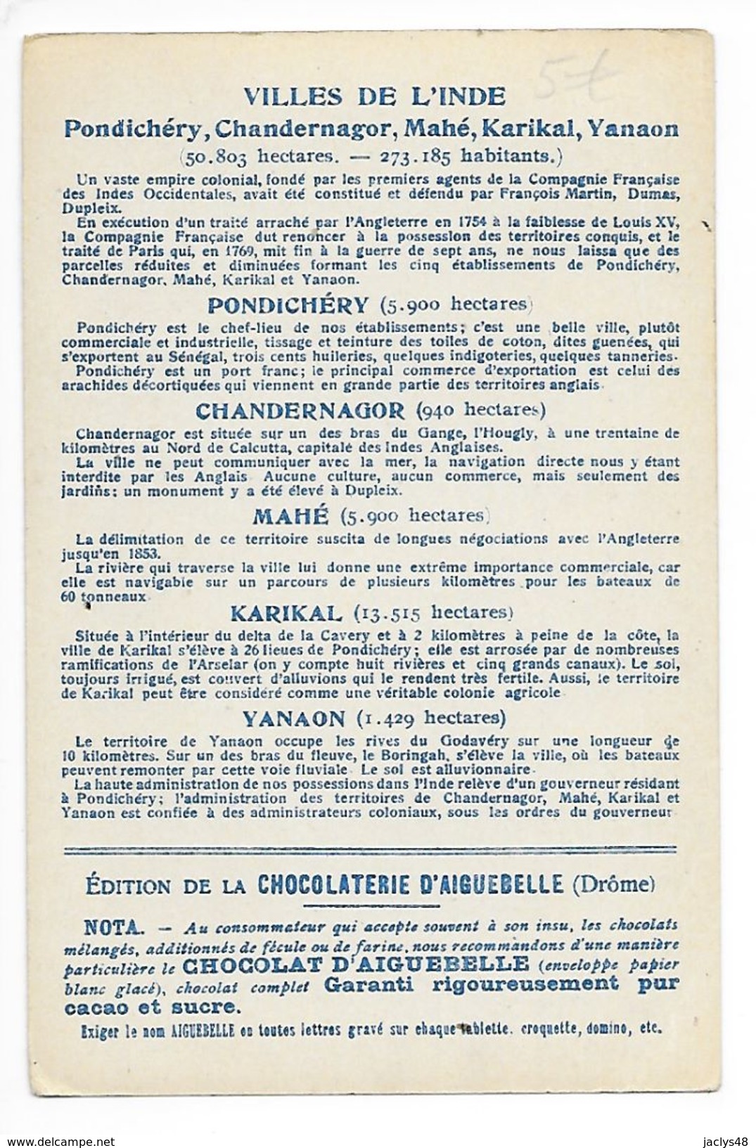 LES COLONIES FRANCAISES - Comptoirs, Loges Factoreries Des INDES - Chocolaterie D'Aiguebelle -   -  L 1 - Autres & Non Classés