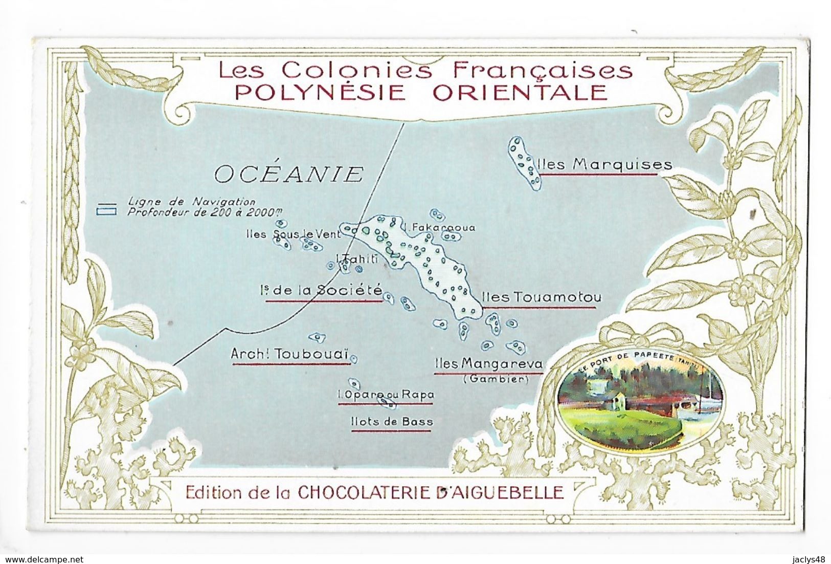 LES COLONIES FRANCAISES - 2 Chromos POLYNESIE Orientale Et Occidentale - Chocolaterie D'Aiguebelle -   -  L 1 - Autres & Non Classés
