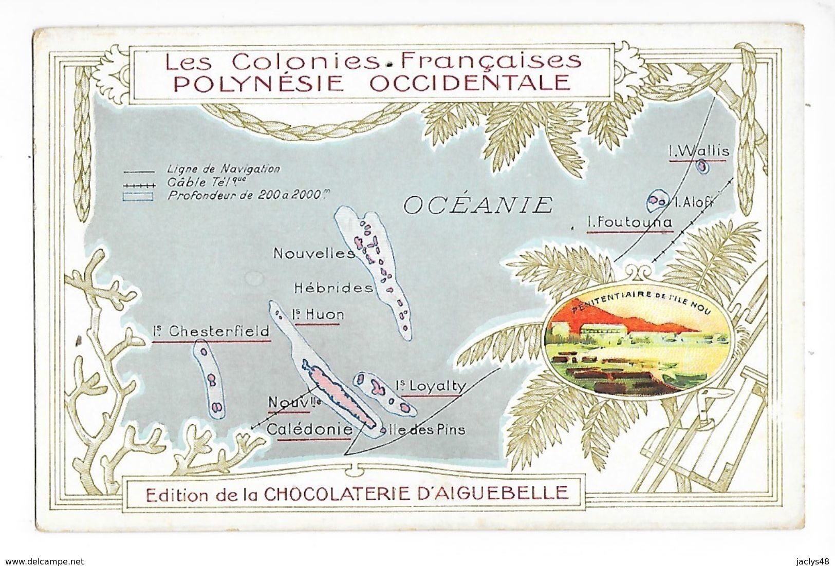 LES COLONIES FRANCAISES - 2 Chromos POLYNESIE Orientale Et Occidentale - Chocolaterie D'Aiguebelle -   -  L 1 - Autres & Non Classés