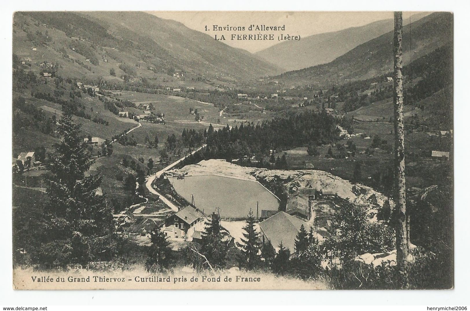 Isère -38 - Env D'allevard La Ferrière Vallée Du Grand Thiervoz Curtillard Pris De Fond De France 1923 - Allevard