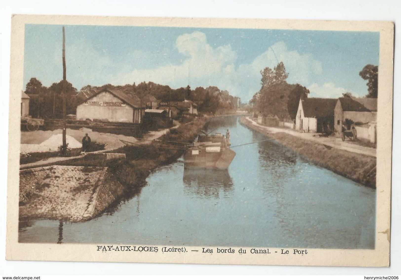 Loiret 45 Fay Aux Loges Péniche Les Bords Du Canal Le Port - Other & Unclassified