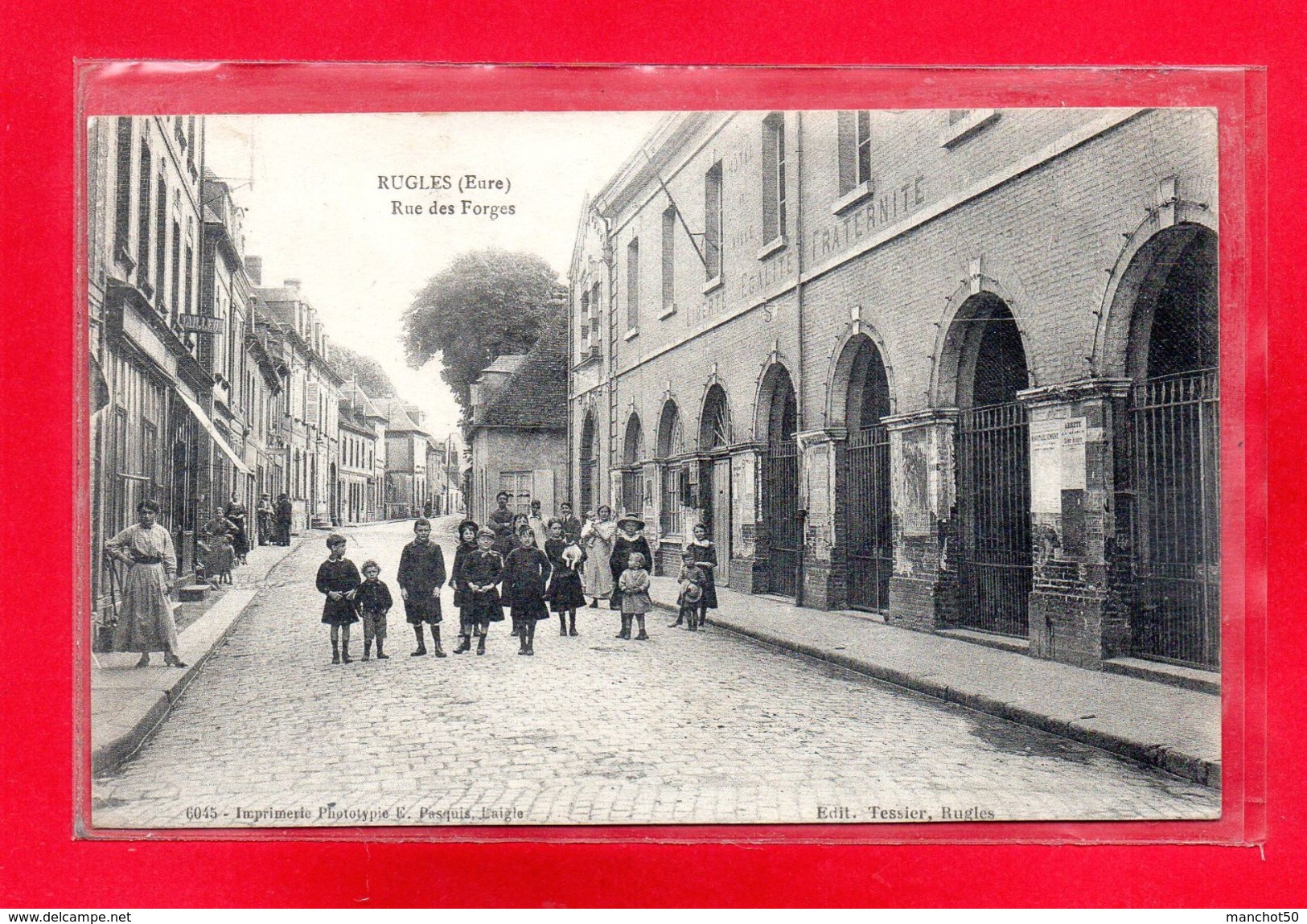 27-CPA RUGLES - RUE DES FORGES - Andere & Zonder Classificatie