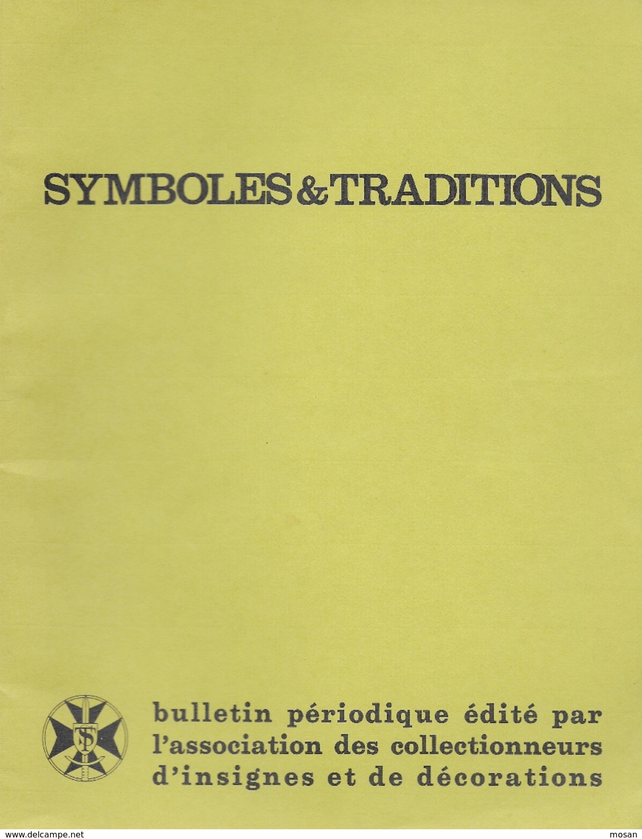 Symboles Et Traditions. Insignes, Décorations Et Médailles. N°98 De Juin 1981 - Other & Unclassified