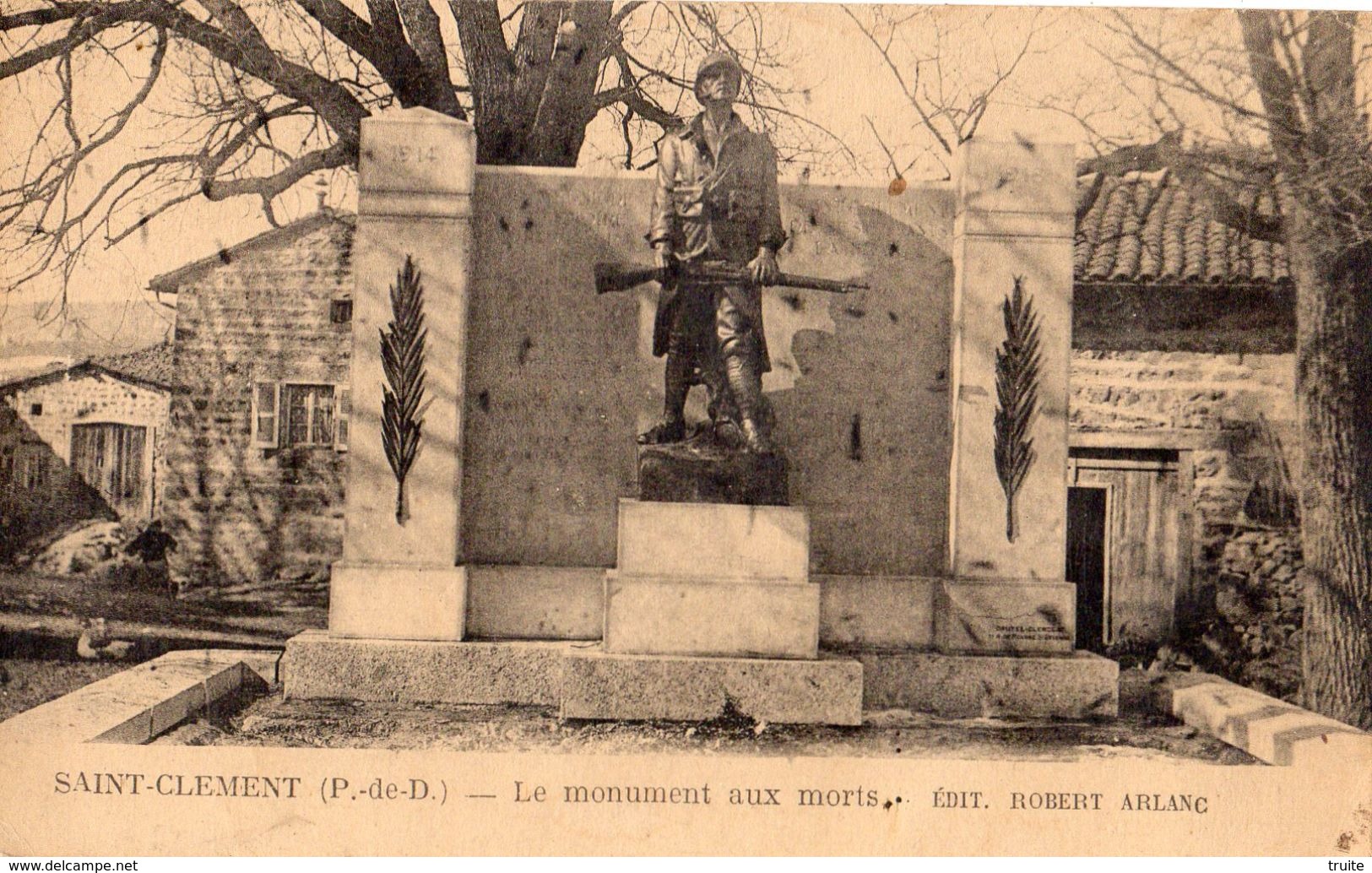 SAINT-CLEMENT LE MONUMENT AUX MORTS ENVIRONS D'ARLANC - Autres & Non Classés