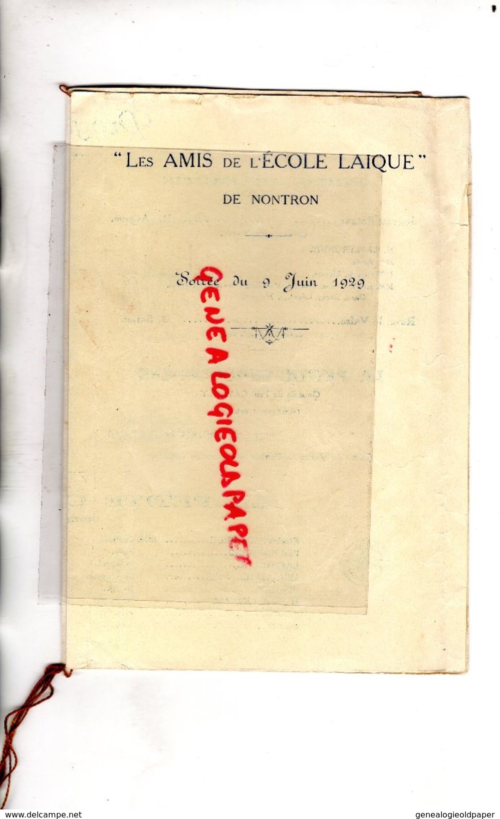 24- NONTRON -RARE PROGRAMME PEINT LES AMIS DE L' ECOLE LAIQUE-SOIREE 9 JUIN 1929-LA PETITE CHOCOLATIERE DE PAUL GAVAULT- - Programmes