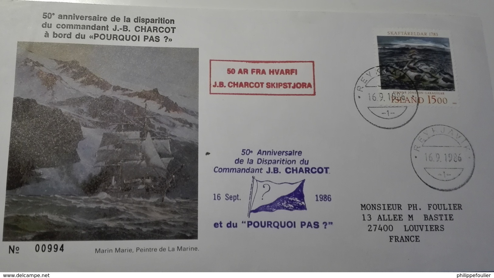 PLI Polaire Commémoratif  Charcot /  Pourquoi Pas Oblitération  16/09/1986. Reyjavik - Cartas & Documentos