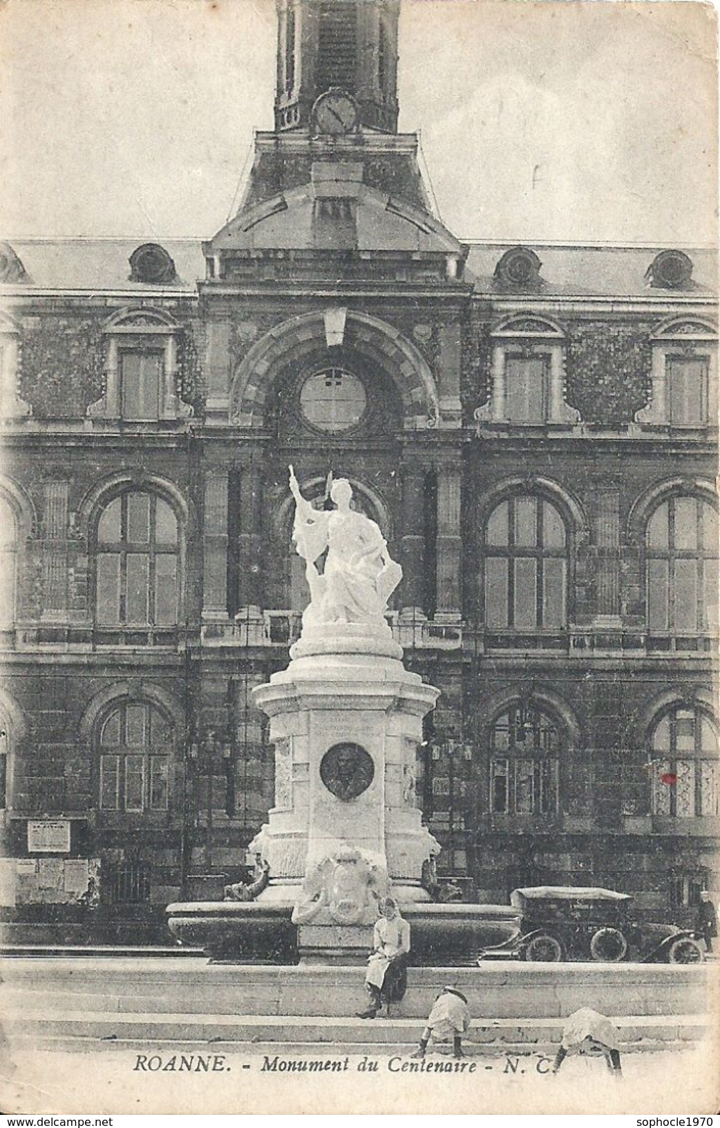 LOIRE - 42 - ROANNE -Monument Du Centenaire - Roanne