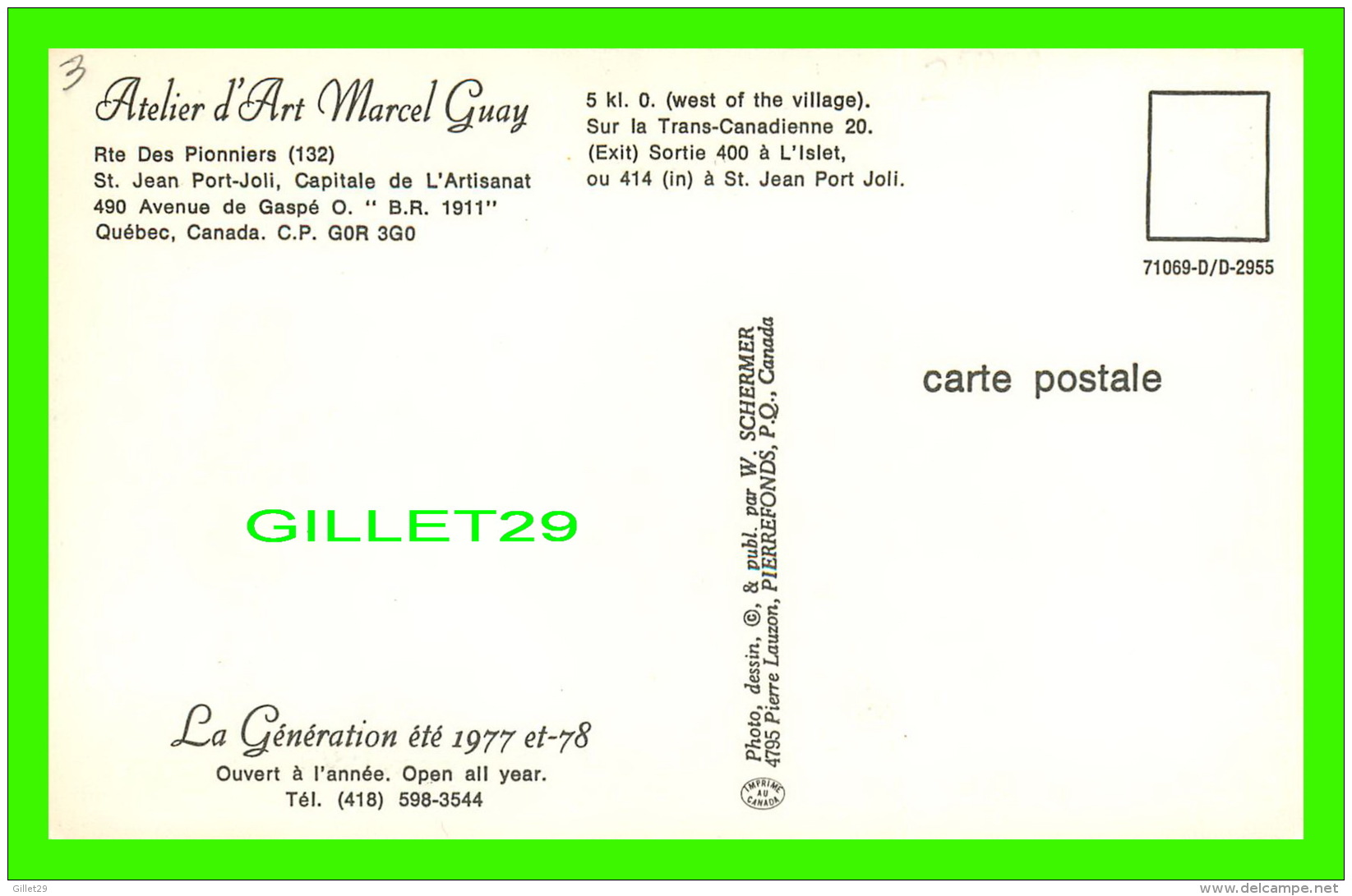 ST JEAN PORT JOLI, QUÉBEC - ATELIER D'ART MARCEL GUAY - LA GÉNÉRATION 1977 ET 78 - W. SCHERMER - - Autres & Non Classés