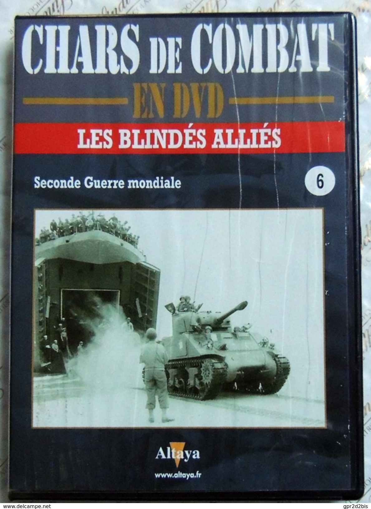 TANK MILITARIA  DVD Collection Chars De Combats  WW2 - #6 Les Blindés Alliés - édition Française Altaya - Altri & Non Classificati