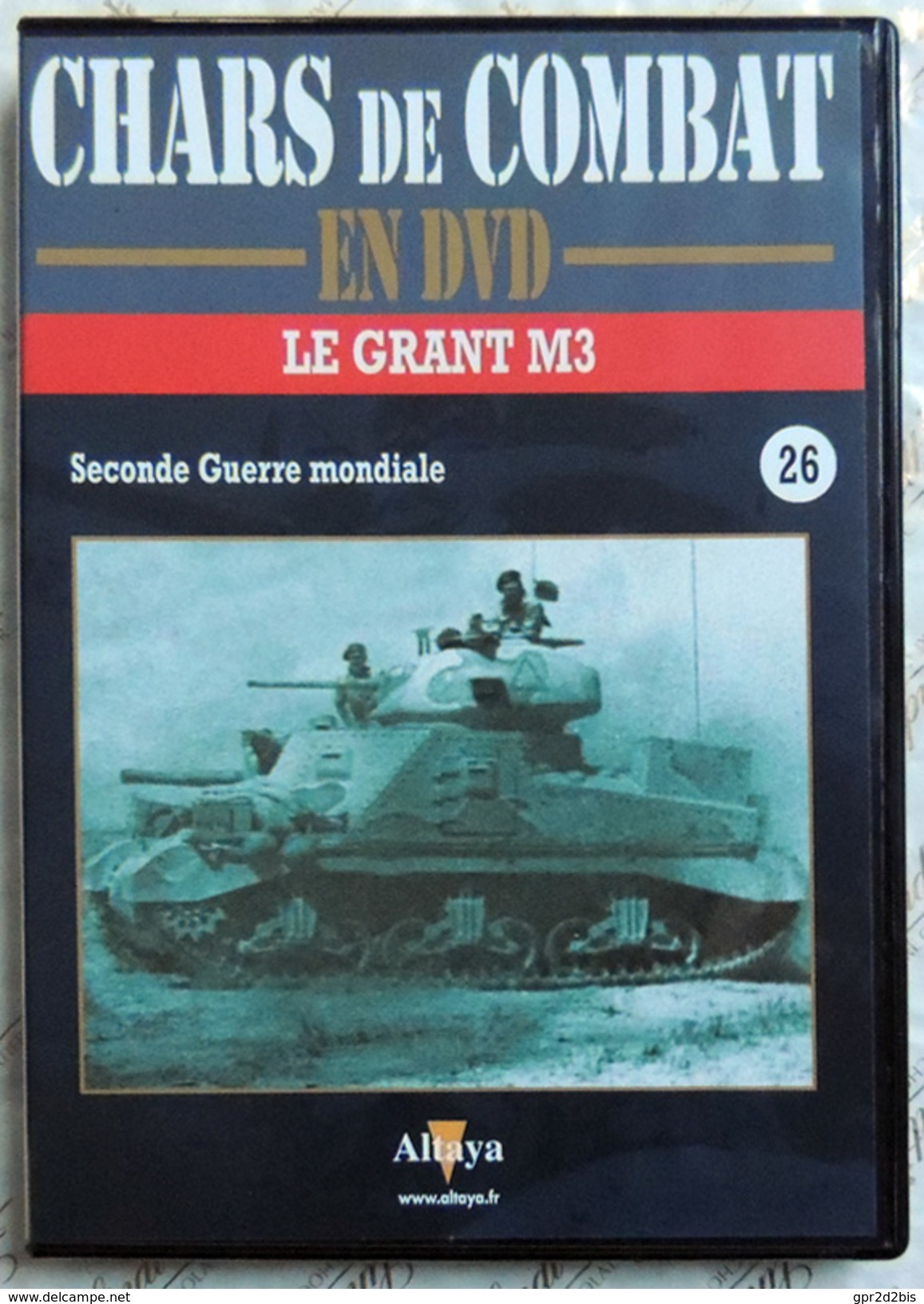 TANK MILITARIA  DVD Collection Chars De Combats  WW2 - #26 Le Grant M3 - édition Française Altaya - Autres & Non Classés