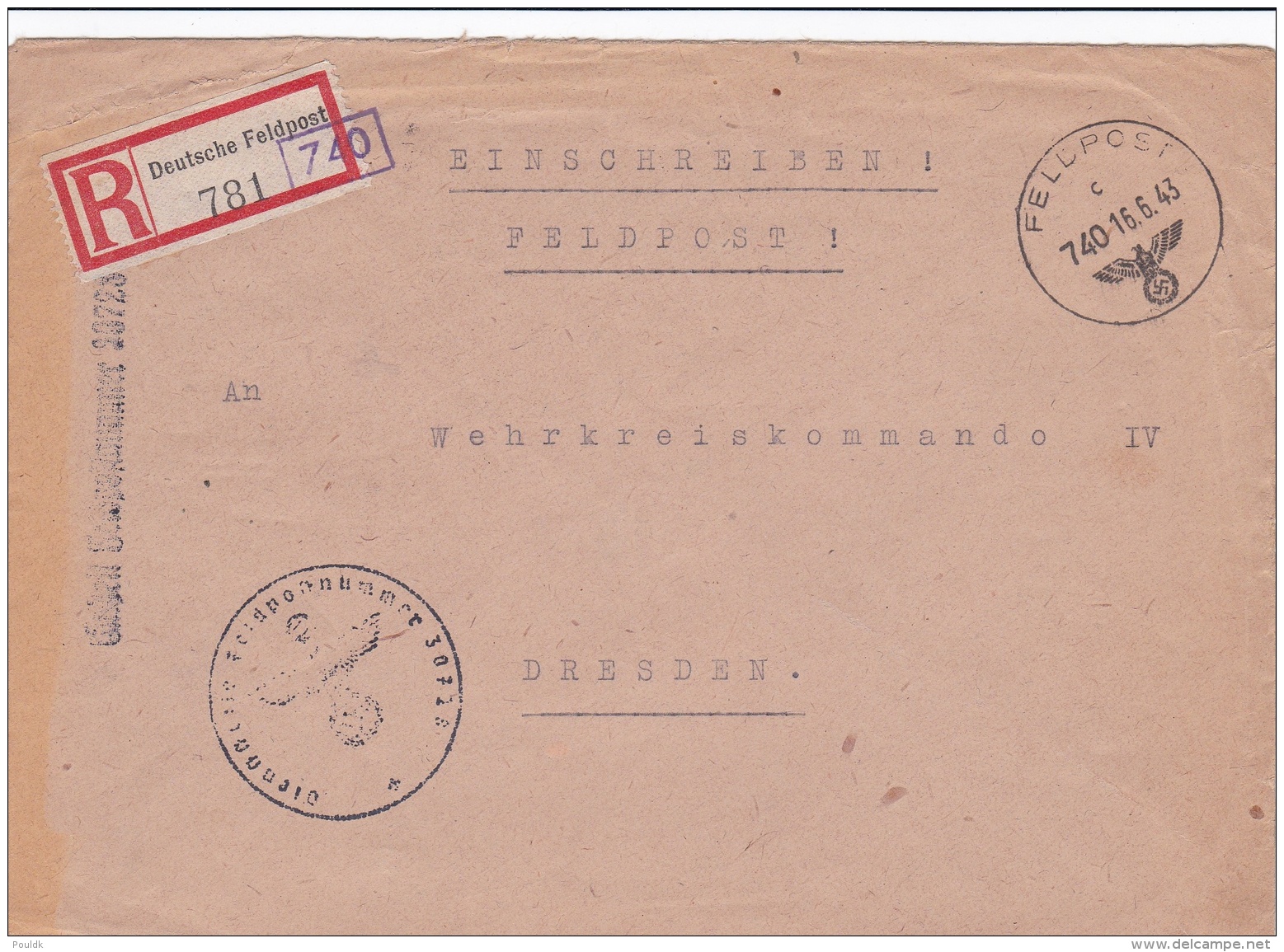 Registered Feldpost WW2: To Wehrbezirkskommando IV In Dresden From Feld-Kommandantur 194 V FP 30728 P/m Feldpost 740 16. - 2. Weltkrieg