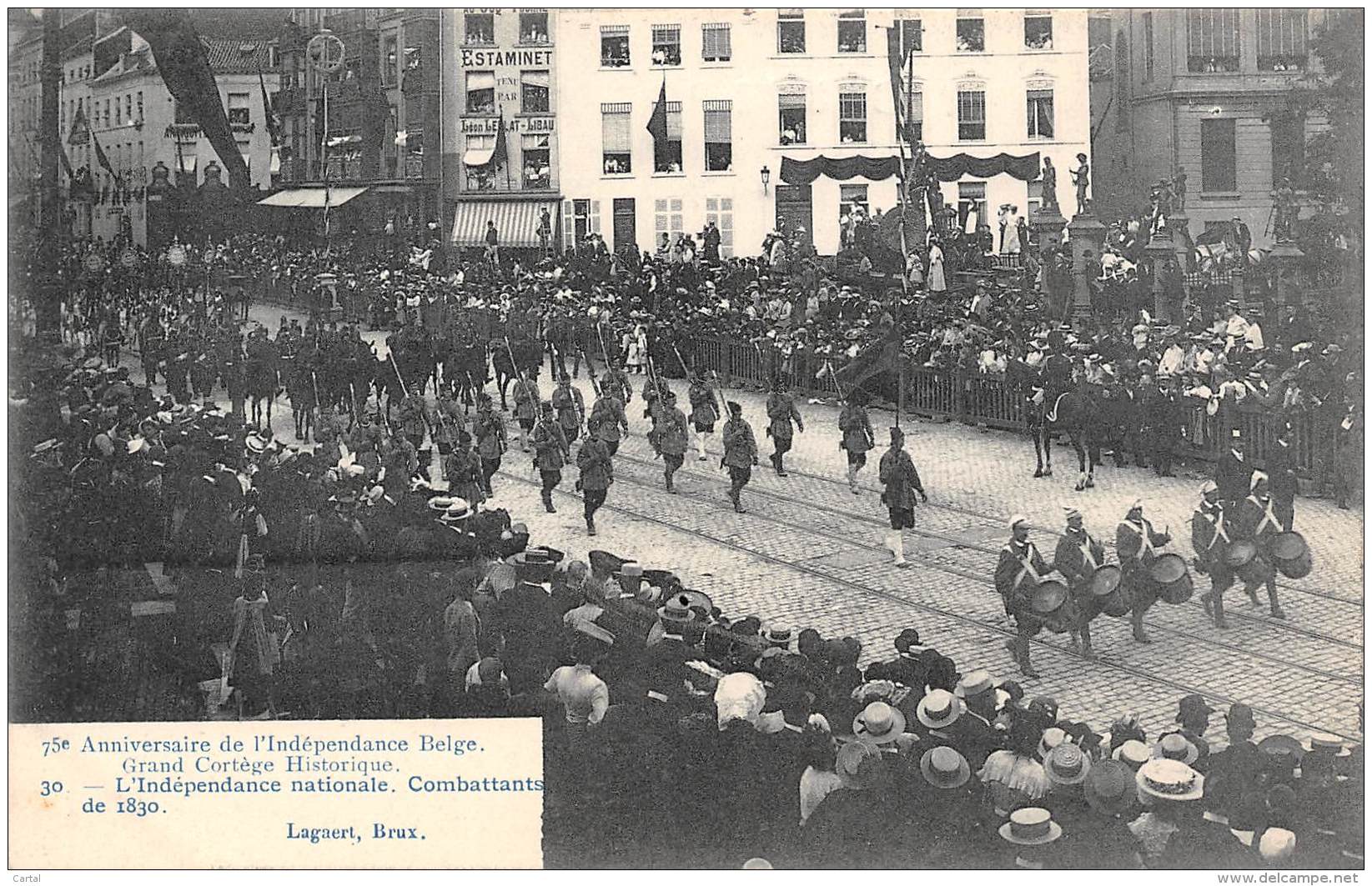 75e Anniversaire De L'Indépendance Belge.  Grand Cortège Historique.  N° 30.  L'Indépendance Nationale.  Combattants - Feesten En Evenementen