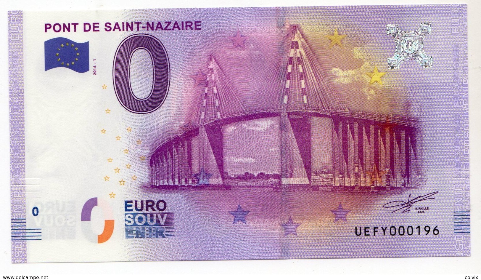 2016-1 BILLET TOURISTIQUE 0 EURO SOUVENIR N° 000192 PONT DE SAINT NAZAIRE N° Inférieur à 1000 - Private Proofs / Unofficial