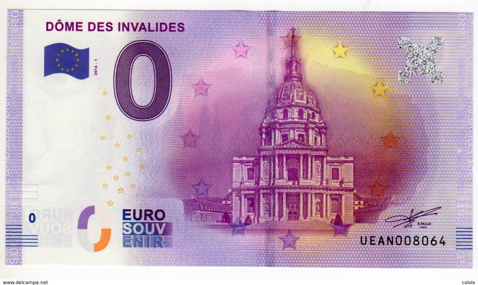 2016-1 BILLET TOURISTIQUE 0 EURO SOUVENIR N°UEAN005150 DOME DES INVALIDES - Pruebas Privadas