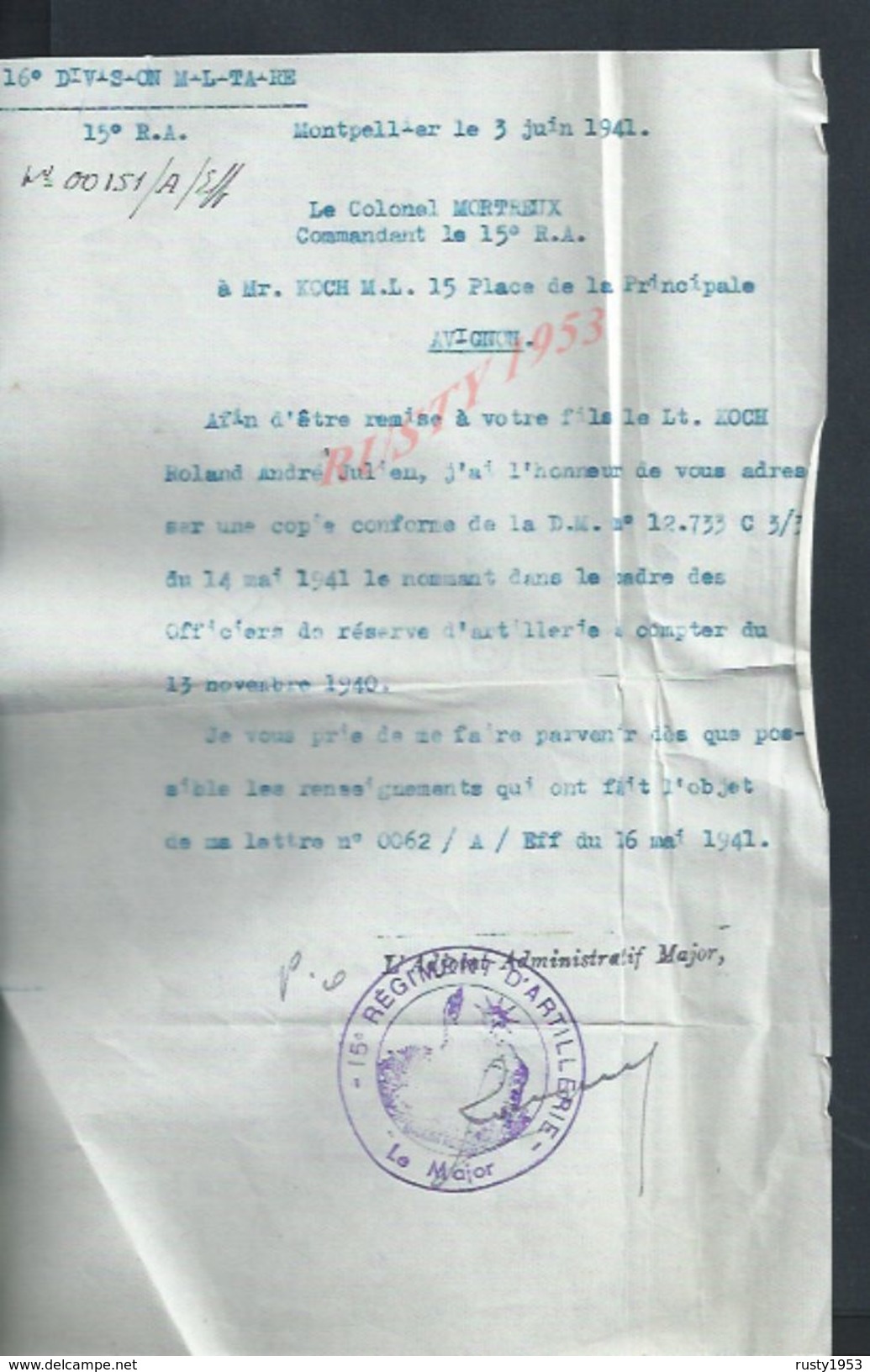 MILITARIA  LETTRES MILITAIRE DE 1940 DIRECTION DE L ARTILLERIE GÉNÉRAL D ARMÉE HUNTZIGER LIRE À CHAMALIÈRES MONTPELLIER - 1939-45