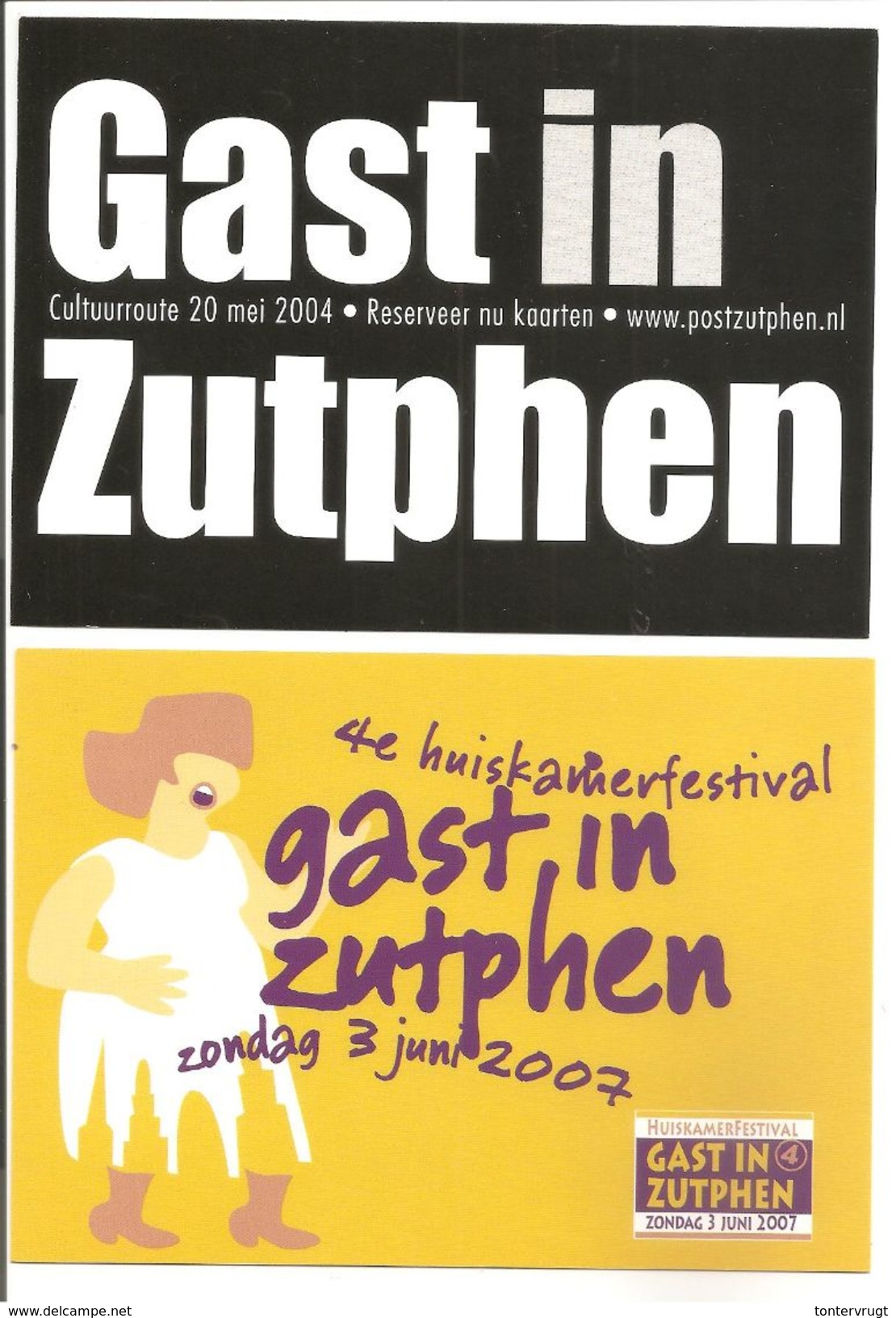 Zutphen. Gast In Zutphen 2004 + 2007. 1e + 4e Festival - Zutphen