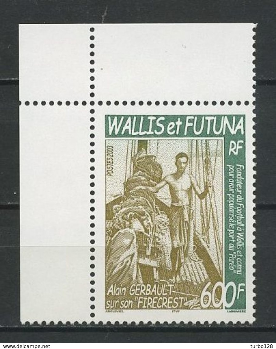 WALLIS FUTUNA 2003 N° 591 ** Neuf MNH Superbe Cote 14,80 € Alain Gerbault Bateaux Boat Ship - Neufs