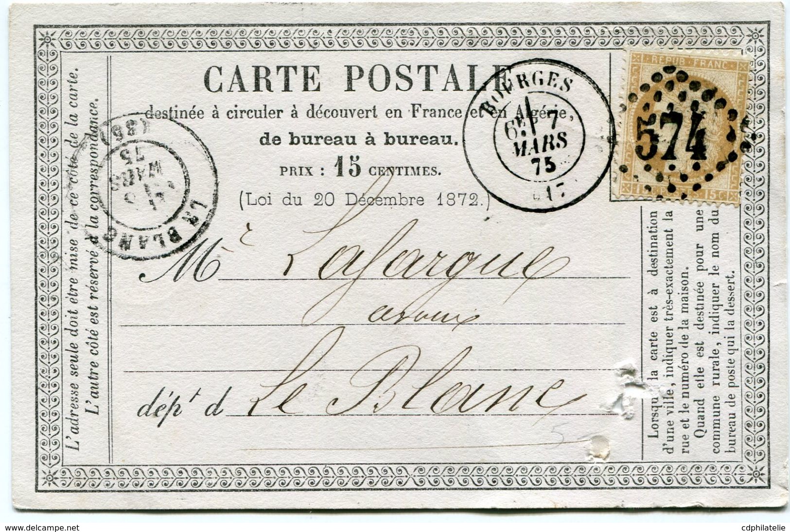 FRANCE CARTE POSTALE PRECURSEUR AFFRANCHIE AVEC UN N°55 OBL. GC 574 DEPART BOURGES 7 MARS 75 POUR LA FRANCE - Cartes Précurseurs