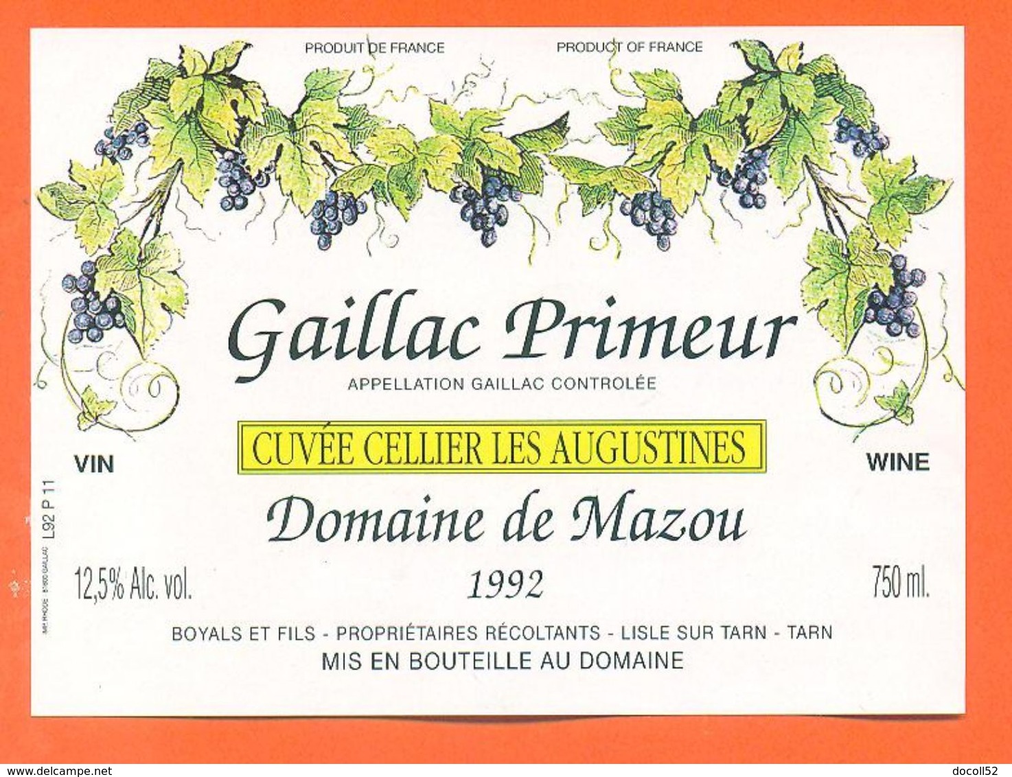 étiquette Vin De Bordeaux Gaillac Primeur 1992 Domaine De Mazou Boyals à Lisle Sur Tarn - 75 Cl - Gaillac
