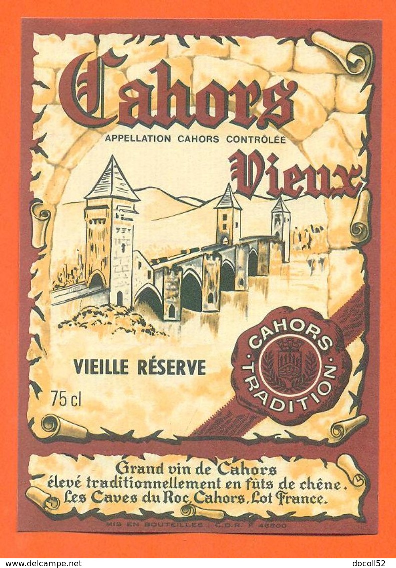 étiquette Vin De Cahors Vieux Vieille Réserve Les Caves Du Roc à Cahors  - 75 Cl - Cahors