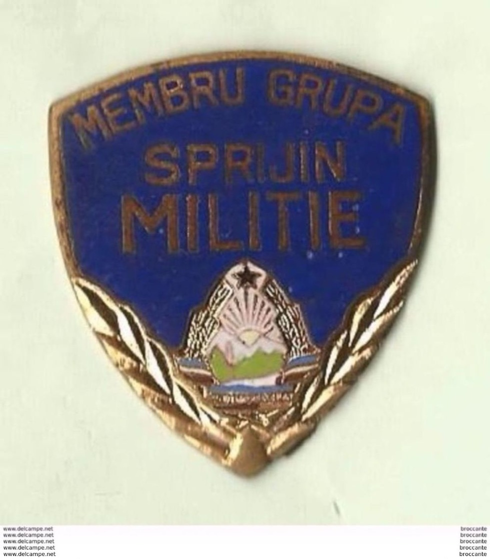 ROMANIA ROUMANIE RUMANIEN - MILITIE - MEMBRU GRUPA SPIRIJIN MILITIE  - BADGE - EMAIL - POLIZIA RARA ! - Polizia