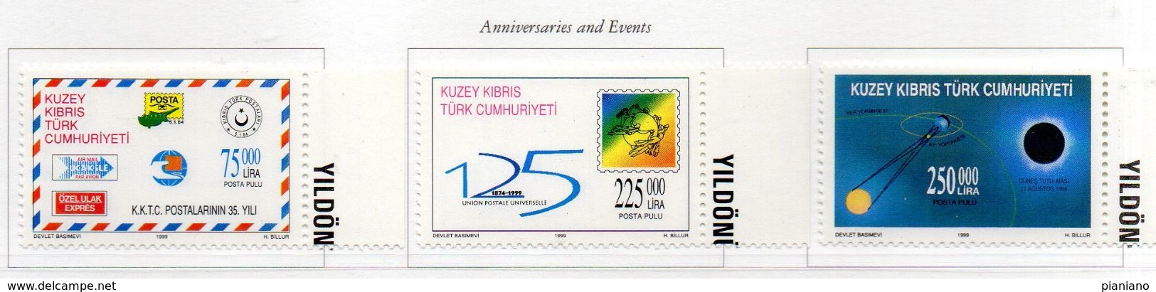 PIA - CIPRO  TURCA - 1999 : Avvenimenti Ed Anniversari -  (Yv  466-68) - Nuovi